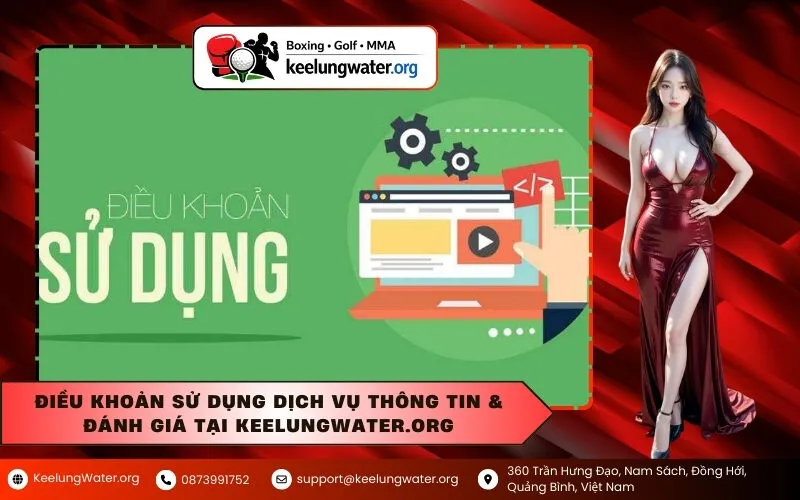 Điều Khoản Sử Dụng Dịch Vụ Thông Tin & Đánh Giá Tại keelungwater.org